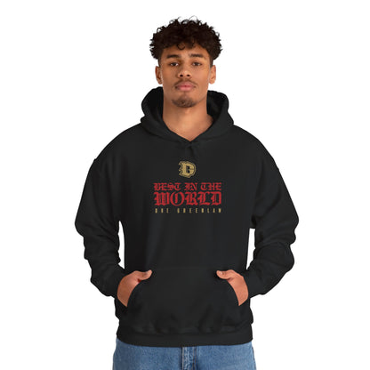 "Best in the World" Hoodie by Dre Greenlaw Brand